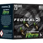 FED RAPTOR STEEL 20GA 3" 1OZ #4 25